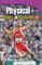 Physical: Feats & Failures