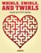 Whirls, Swirls, and Twirls - Maze Activity Book