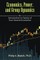 Economics, Power, and Group Dynamics