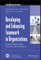 Developing and Enhancing Teamwork in Organizations