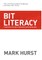 Bit Literacy