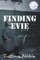 Finding Evie