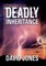 Deadly Inheritance