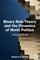 Binary Role Theory and the Dynamics of World Politics
