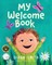 My Welcome Book