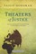 Theaters of Justice