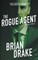 The Rogue Agent