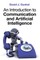 An Introduction to Communication and Artificial Intelligence