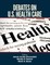 Debates on U.S. Health Care