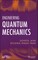 Engineering Quantum Mechanics