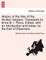 History of the War of the Sicilian Vespers. Translated by Anne B. I. Percy. Edited, with an Introduction and Notes, by the Earl of Ellesmere Vol. II.
