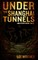 Under The Shanghai Tunnels