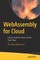 Webassembly for Cloud
