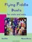 Harvey, M: Flying Fiddle Duets for Violin and Viola, Book On
