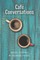 CafÃ© Conversations