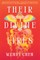 Their Divine Fires