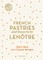 French Pastries and Desserts by LenÃ´tre