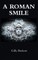 A Roman Smile