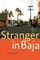 Stranger in Baja