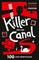 Killer on the Canal
