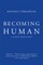 Becoming Human