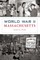 World War II Massachusetts