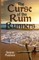 The Curse of the Rum Runners