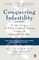 Conquering Infertility