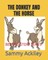 The Donkey and the Horse