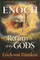 Enoch and the Return of the Gods