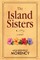 The Island Sisters