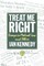 Treat Me Right