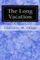The Long Vacation