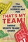 That's My Team!