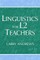 Linguistics for L2 Teachers