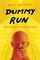 Dummy Run