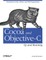Cocoa and Objective-C: Up and Running