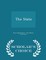 The State - Scholar's Choice Edition