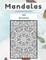 Mandalas Coloring Book for Adults 108 Mandala