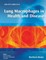 Lung Macrophages in Health and Disease