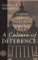 A Culture of Deference