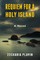 Requiem for a Holy Island - A Novel
