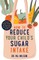 How to Reduce Your Child's Sugar Intake