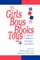 Girls, Boys, Books, Toys