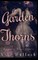 A Garden of Thorns