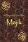 In a Beginning There Was Majik
