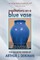 Meditations on a Blue Vase and the Foundations of Transpersonal Psychology