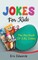Jokes for Kids