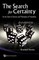 Search for Certainty, The: On the Clash of Science and Philosophy of Probability