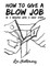 How to Give a Blow Job